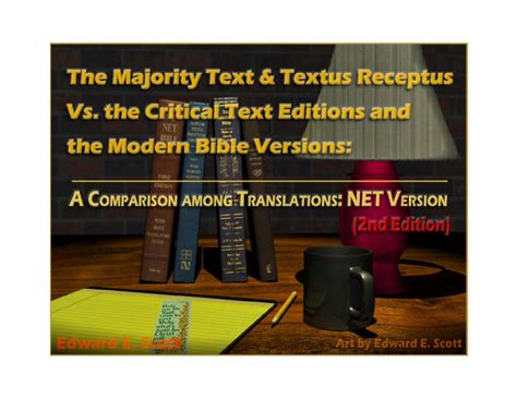 The Majority Text & Textus Receptus Vs. the Modern Bible Versions: NET Version (3rd Edition) by ...