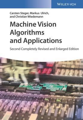 Machine Vision Algorithms and Applications by Carsten Steger | Open Library