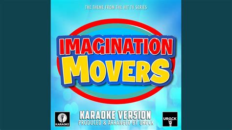 Imagination Movers Main Theme (From "Imagination Movers") (Karaoke ...