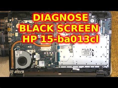 How To Diagnose A Laptop Black Screen Troubleshoot HP 15-ba013cl ...