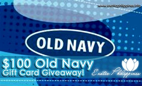 $100 Old Navy Gift Card Giveaway! - Exotic Philippines