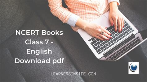 NCERT Books | Class 7 | All English Books | Download pdf -Learnersinside