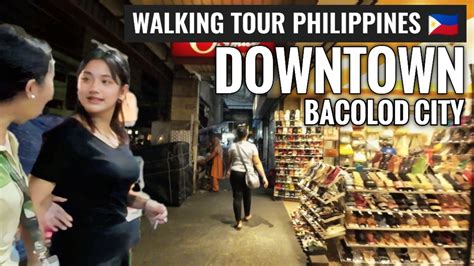 Downtown Bacolod Walk at Night | Philippines 🇵🇭 #walkingtour #asmr - YouTube