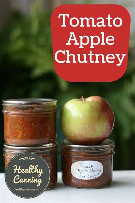 Tomato Apple Chutney - Healthy Canning