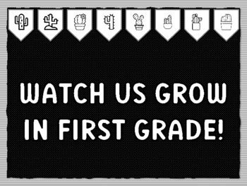 WATCH US GROW IN FIRST GRADE! Cactus Succulents Theme Bulletin Board ...