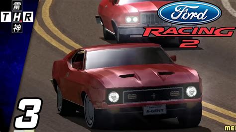 Ford Racing 2 - Part 3 - YouTube