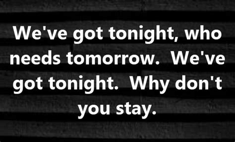 Bob Segar - We've Got Tonight - song lyrics, song quotes, songs, music lyrics, music quotes ...