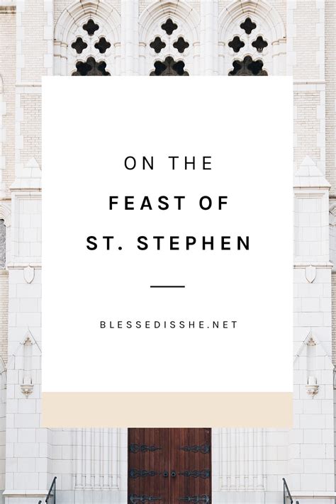 On the Feast of St. Stephen: History + Traditions | Blessed is She