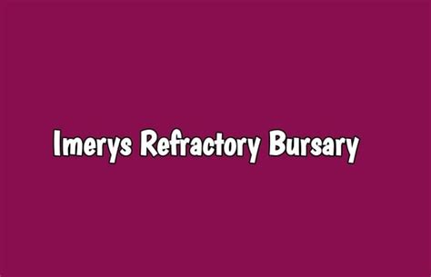 Imerys Refractory Bursary · Varsity Wise🎓