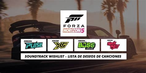 Forza Horizon 5 Soundtrack & Songs List - DigiStatement