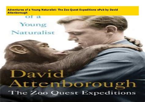 Adventures of a Young Naturalist: The Zoo Quest Expeditions [Kindle p…