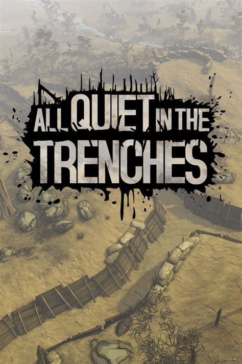 All Quiet in the Trenches STEAM digital for Windows, Linux - Bitcoin ...