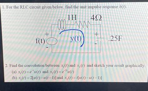 Solved 1. For the RLC circuit given below, find the unit | Chegg.com