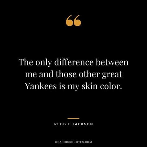 40 Most Famous Reggie Jackson Quotes (BASEBALL)