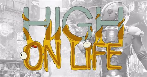 'High on Life' Is an FPS Full of 'Rick and Morty' Mayhem — Is It Coming ...