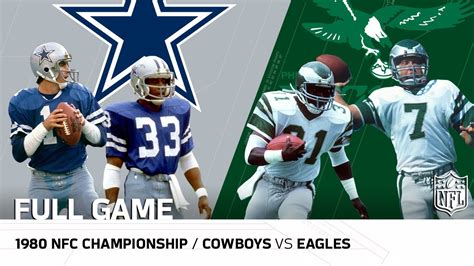 1980 NFC Championship: Dallas Cowboys vs. Philadelphia Eagles | NFL ...