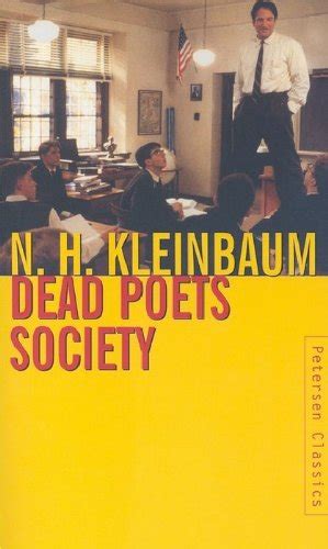 Dead Poets Society (Der Club der toten Dichter) (englische Ausgabe) by Kleinbaum, Nancy H.: good ...