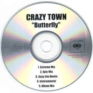 Crazy Town - Butterfly (2001, CDr) | Discogs