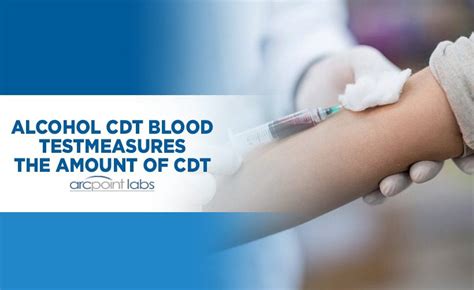 Alcohol CDT Blood Test measures the amount of CDT | ARCPoint Labs of Tampa