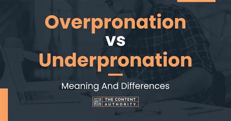 Overpronation vs Underpronation: Meaning And Differences