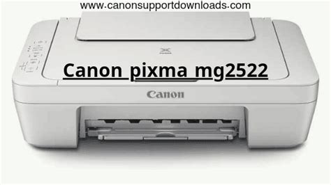 Canon mg2522 Driver Software Free Download