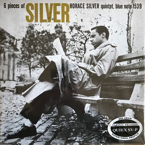 Horace Silver Quintet* - 6 Pieces Of Silver (2005, 200 gr., Vinyl) | Discogs