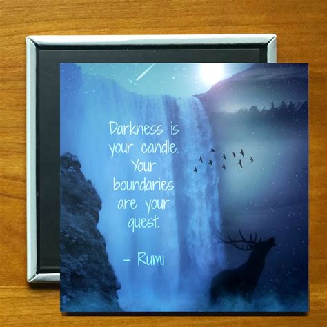 Darkness Is Your Candle...Rumi Quote Magnet 3"x 3" | Magnet quotes, Rumi, Quotes