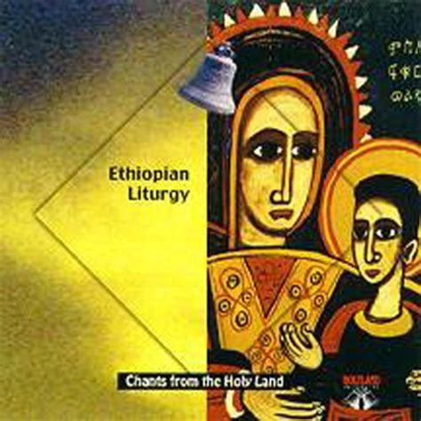 CD-36 Ethiopian Liturgy-Live from the Ethiopian Orthodox Tawahedo ...