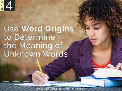 Use Word Origins to Determine the Meaning of Words | Lesson Plans