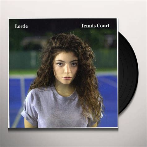 Lorde TENNIS COURT Vinyl Record