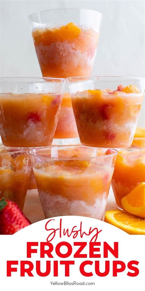 Slushy Frozen Fruit Cups Recipe | YellowBlissRoad.com