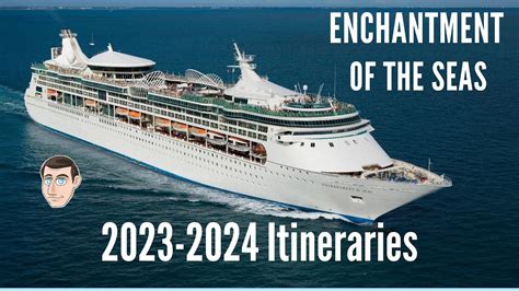 Itinerary for Enchantment of The Seas 2023-2024. #royalcaribbean #enchantmentoftheseas #cruising ...