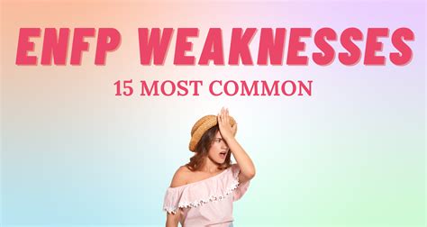 15 Most Common ENFP Weaknesses | So Syncd - Personality Dating