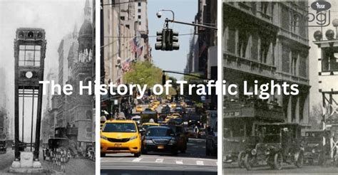 The History of Traffic Lights – YSSE Blog