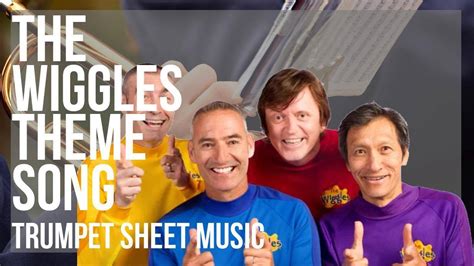 Trumpet Sheet Music: How to play The Wiggles Theme Song by The Wiggles | Please like and share ...