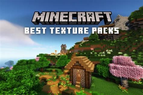 25 Best Minecraft Texture Packs (2023) | Beebom