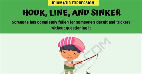 Hook, Line, And Sinker Meaning with Helpful Examples in English • 7ESL