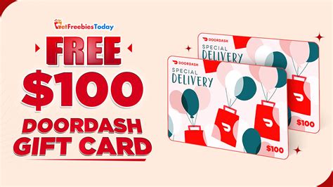 Free $100 Doordash Gift Card | GetFreebiesToday.com