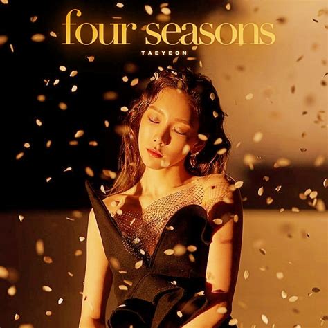 TAEYEON - Four Seasons by THAIXKINGDANU on DeviantArt