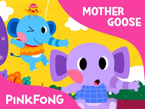 Prime Video: Pinkfong! Mother Goose Songs