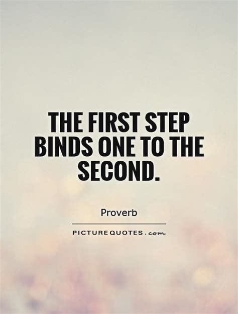 First Step Quotes | First Step Sayings | First Step Picture Quotes