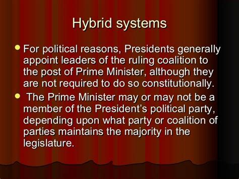 Presidential versus Parliamentary System