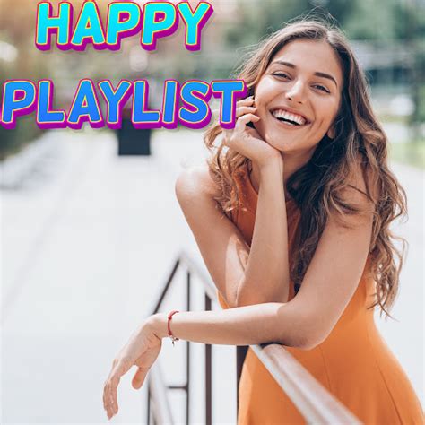 Happy Playlist