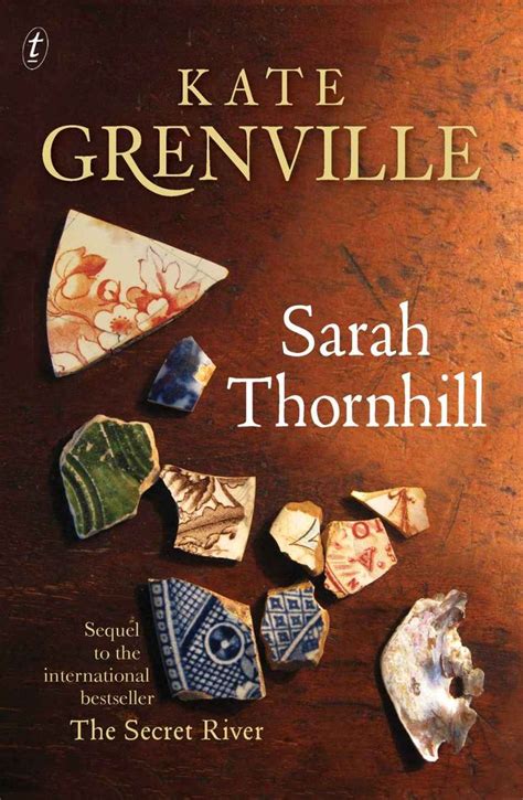 Sarah Thornhill (Historical Trilogy) - Kindle edition by Kate Grenville ...