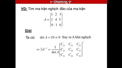 Tìm ma trận nghịch đảo của A (Cách 2) - YouTube