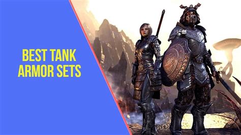 Powerful Tank Sets for ESO - Best Tank Sets - ArzyeLBuilds