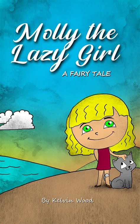 Molly The Lazy Girl a Fairy Tale Story: Bedtime story for Kids by ...