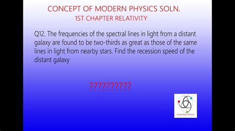 Chapter 1 (Relativity) ,Q 12 | CONCEPT OF MODERN PHYSICS by BEISER | - YouTube