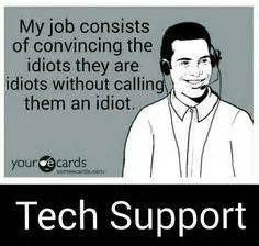 8 TECH SUPPORT MEMES ideas | call center humor, work humor, memes