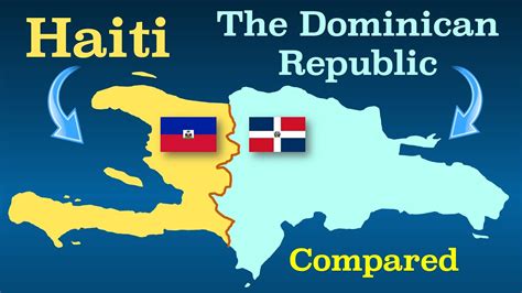 The Dominican Republic and Haiti Compared - YouTube